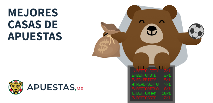 Top 13 mejores casas de apuestas en México Betto
